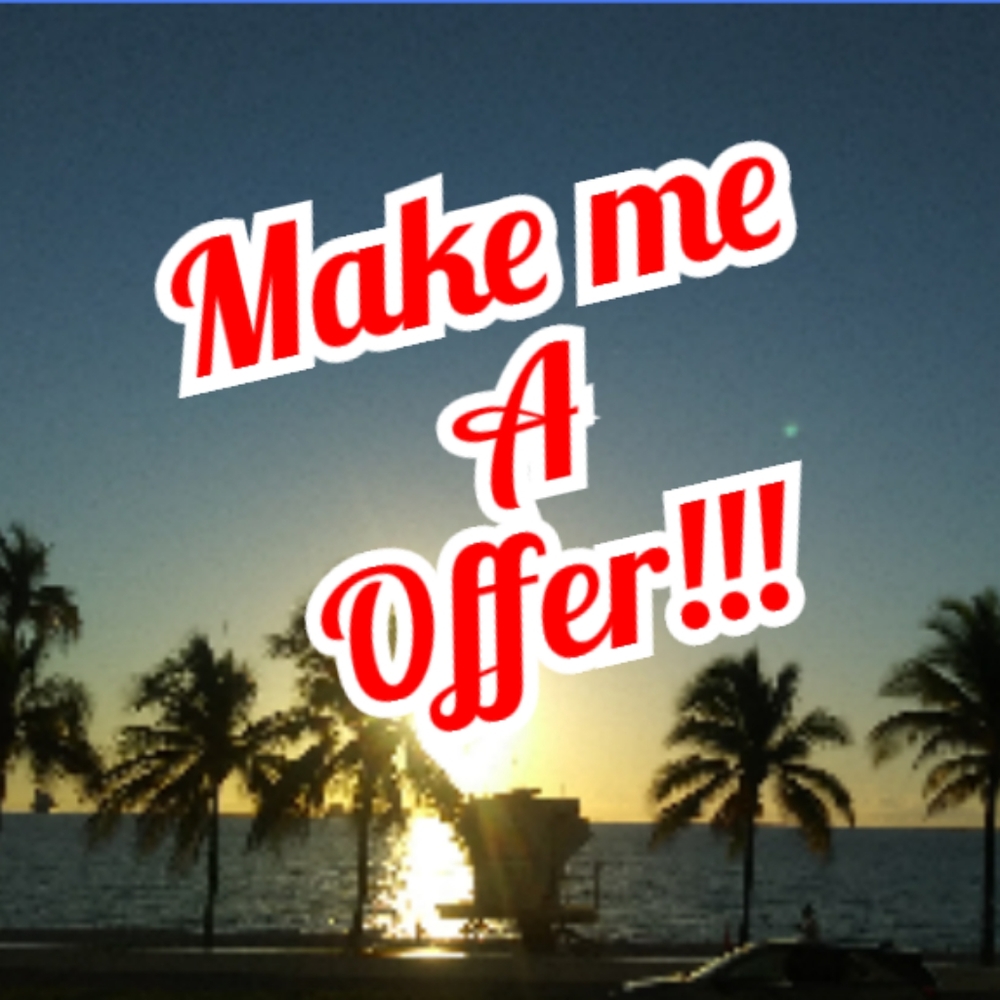 Make me a offer!!